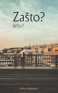 Zasto? - Stefan Radakovic - E-Book