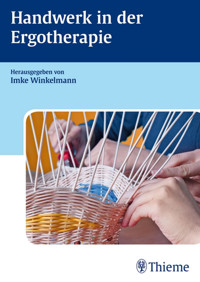 Handwerk in der Ergotherapie -  - E-Book