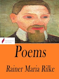 Poems - Rainer Maria Rilke - E-Book