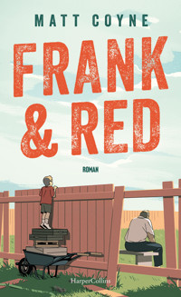Frank & Red - Matt Coyne - E-Book