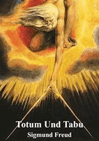  Totem und Tabu - Sigmund Freud - E-Book