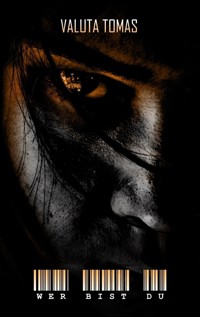 Wer bist du - Valuta Tomas - E-Book