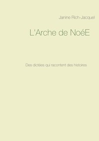 L'Arche de NoéE - Janine Rich-Jacquel - E-Book