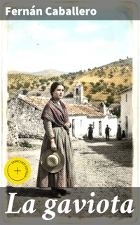 La gaviota - Fernán Caballero - E-Book