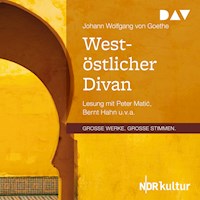 West-östlicher Divan - Johann Wolfgang von Goethe - Hörbuch