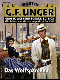 G. F. Unger Sonder-Edition 337 - G. F. Unger - E-Book