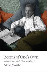 Rooms of One's Own - Adrian Mourby - E-Book