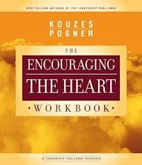 Encouraging The Heart Workbook - James M. Kouzes - E-Book