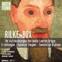 Rilke-Box - Rainer Maria Rilke - Hörbuch