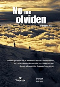 No me olviden - Rodrigo Fica - E-Book