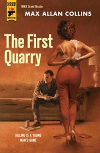 The First Quarry - Max Allan Collins - E-Book