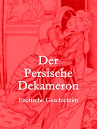Der Persische Dekameron - Franz Blei - E-Book