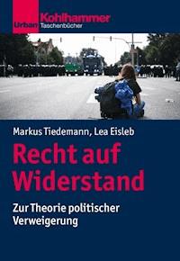 Recht auf Widerstand - Markus Tiedemann - E-Book