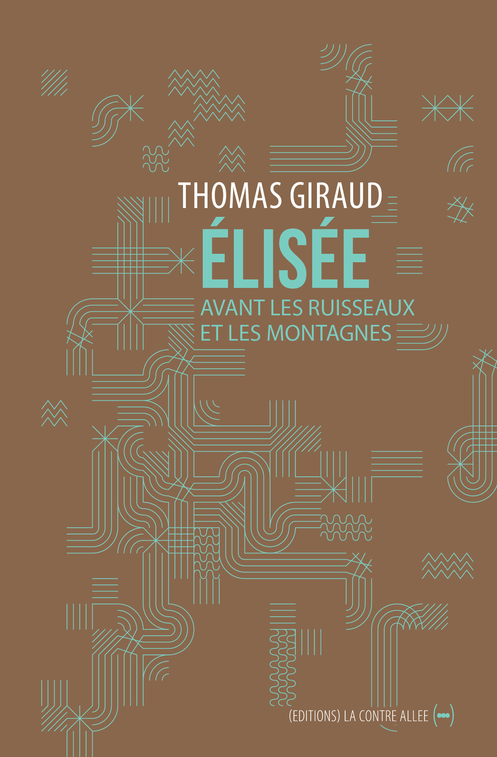 Elisée - Thomas Giraud - E-Book