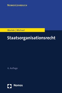 Staatsorganisationsrecht - Martin Morlok - E-Book
