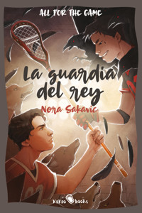 La guardia del rey - Nora Sakavic - E-Book