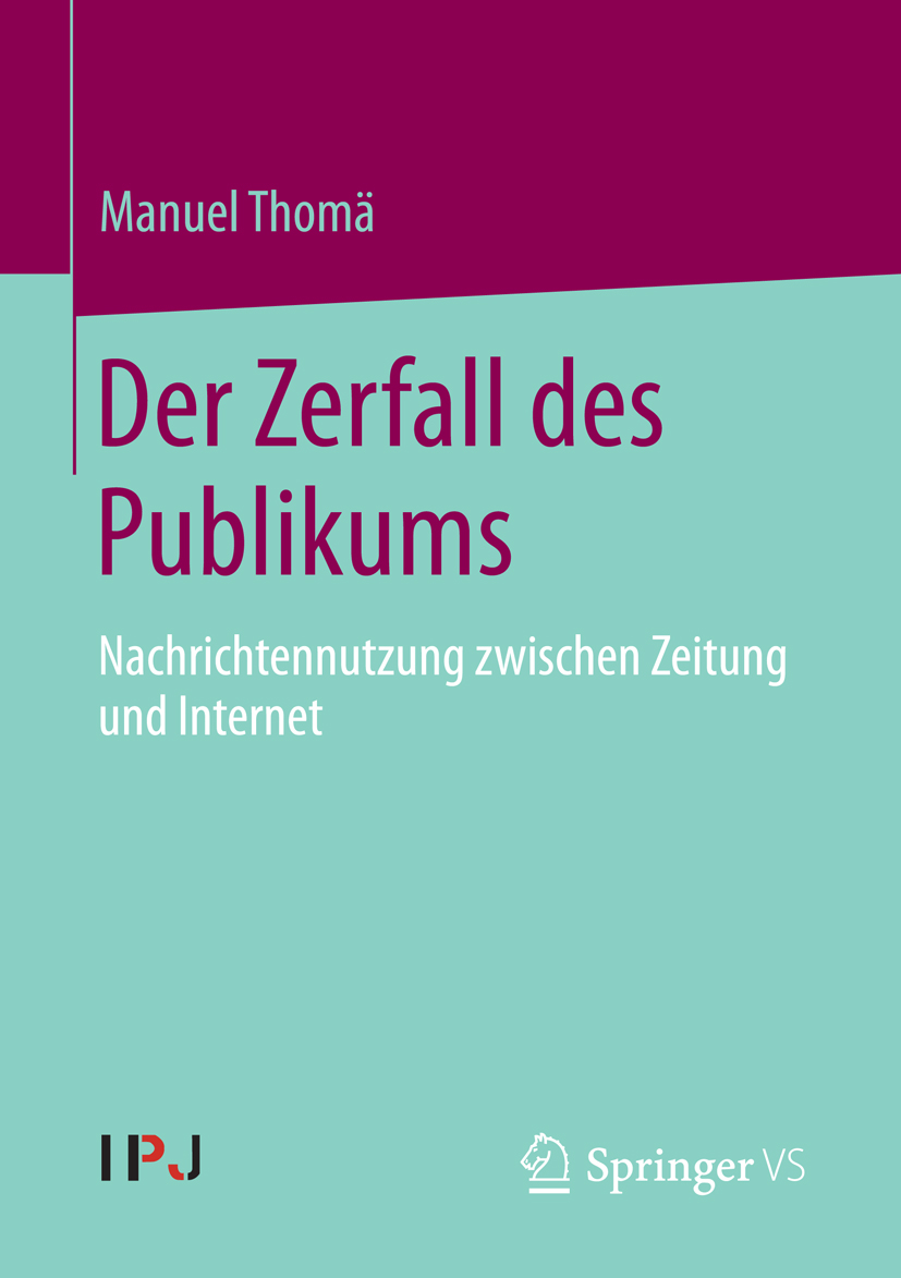 Der Zerfall des Publikums - Manuel Thomä - E-Book