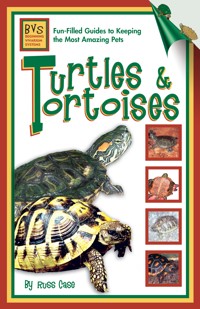 Turtles & Tortoises - Russ Case - E-Book
