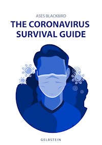 THE Coronavirus survival Guide - ASES BLACKBIRD - E-Book