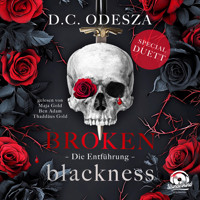 Die Entführung - Broken Blackness, Band 1 (Ungekürzt) - D. C. Odesza - Hörbuch
