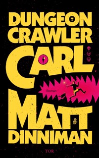 Dungeon Crawler Carl - Matt Dinniman - E-Book