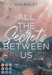 All the Secrets Between Us - Ada Bailey - E-Book