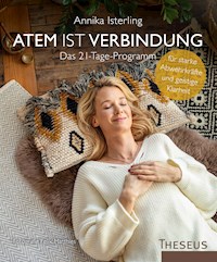 Atem ist Verbindung - Annika Isterling - E-Book