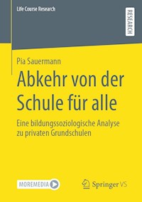 Abkehr von der Schule für alle - Pia Sauermann - E-Book