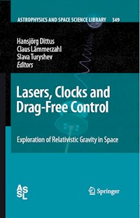 Lasers, Clocks and Drag-Free Control -  - E-Book