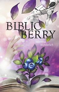 Biblio Berry - Valentina Wunderlich - E-Book