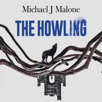 The Howling - Michael J. Malone - Hörbuch