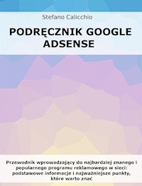 Podręcznik Google Adsense - Stefano Calicchio - E-Book