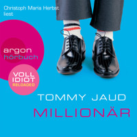 Millionär (Gekürzte Fassung) - Tommy Jaud - Hörbuch