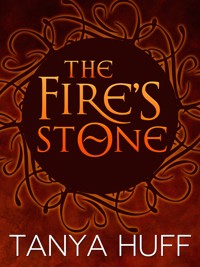 The Fire's Stone - Tanya Huff - E-Book