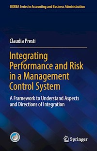 Integrating Performance and Risk in a Management Control System - Claudia Presti - E-Book