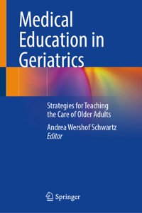 Medical Education in Geriatrics - - E-Book