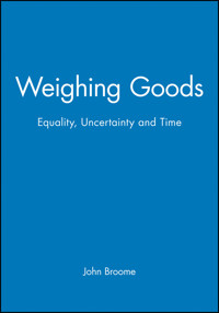 Weighing Goods - John Broome - E-Book
