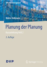 Planung der Planung - Walter Volkmann - E-Book