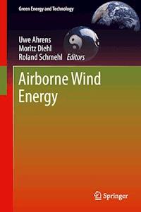 Airborne Wind Energy -  - E-Book