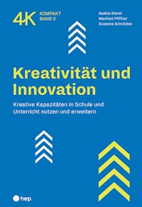 Kreativität und Innovation (E-Book) - Saskia Sterel - E-Book