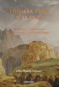 Thomas, Lucy and Alatau - John Massey Stewart - E-Book