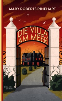 Die Villa am Meer - Mary Roberts Rinehart - E-Book