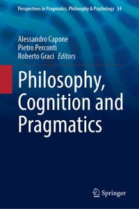 Philosophy, Cognition and Pragmatics -  - E-Book