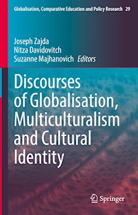 Discourses of Globalisation, Multiculturalism and Cultural Identity -  - E-Book