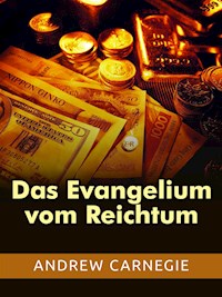 Das Evangelium vom Reichtum (Übersetzt) - Andrew Carnagie - E-Book
