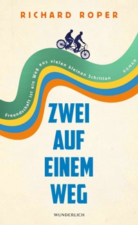 Zwei auf einem Weg - Richard Roper - E-Book