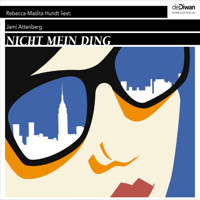 Nicht mein Ding (Ungekürzt) - Jami Attenberg - Hörbuch