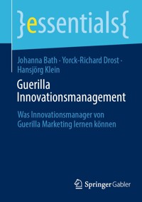 Guerilla Innovationsmanagement - Johanna Bath - E-Book