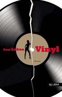 Vinyl - Paul Lukas - E-Book