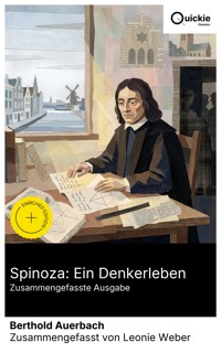 Spinoza: Ein Denkerleben (Zusammengefasste Ausgabe) - Berthold Auerbach - E-Book